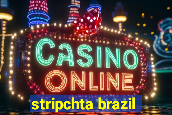 stripchta brazil